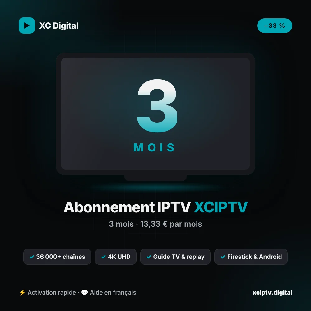 Abonnement IPTV pour XCIPTV – 3 mois