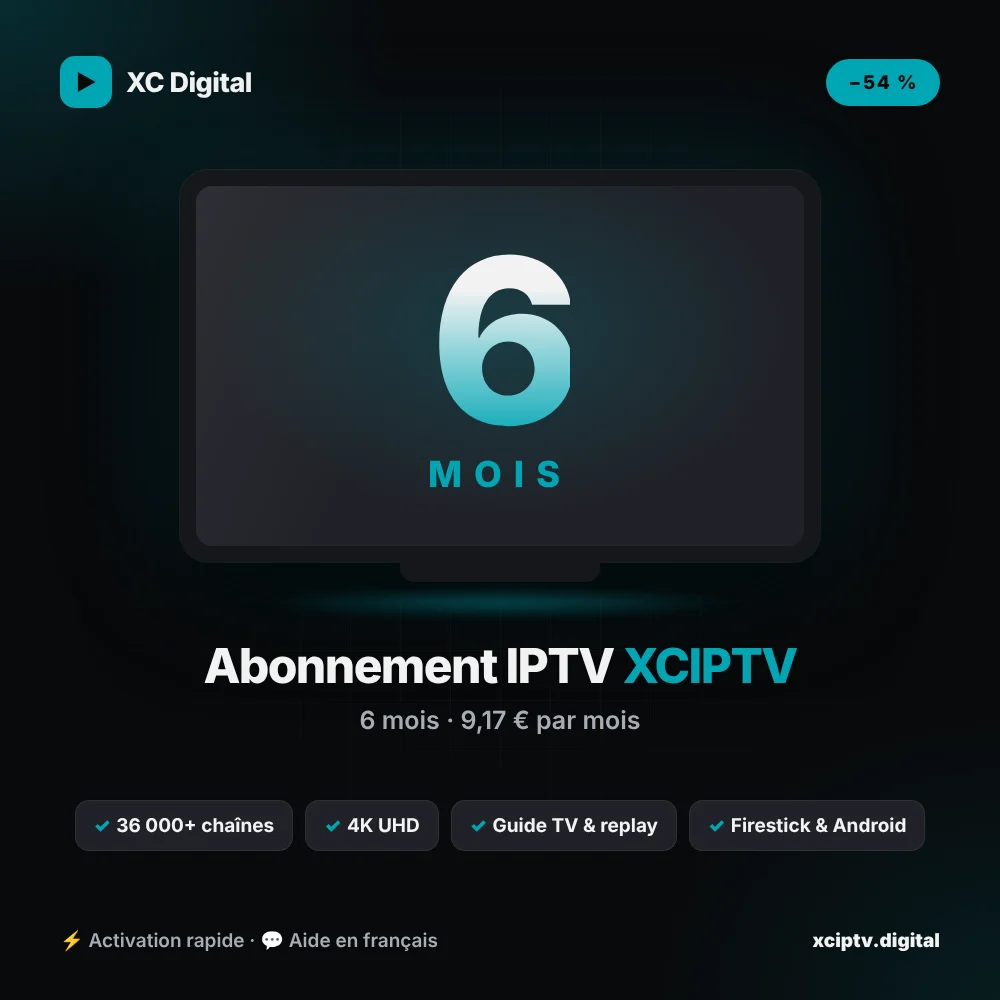 Abonnement IPTV pour XCIPTV – 6 mois